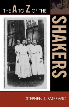 The to Z of the Shakers - Paterwic, Stephen J.