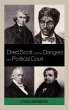 Dred Scott and the Dangers of a... - Bild 1