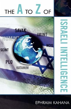 The to Z of Israeli Intelligence - Kahana, Ephraim