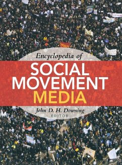 Encyclopedia of Social Movement Media - Downing, John D. H.