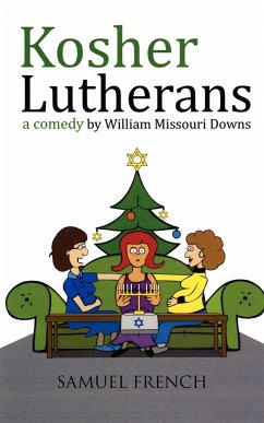 Kosher Lutherans - Downs, William Missouri