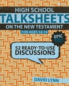 High School Talksheets on the New Testament, Epic Bible Stories - Lynn, David