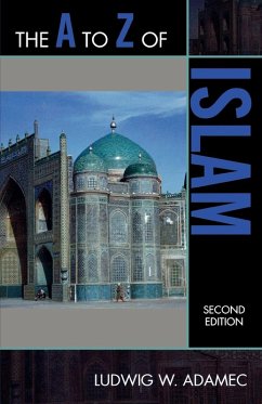 A to Z of Islam - Adamec, Ludwig W.