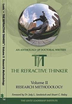The Refractive Thinker, Volume Two: Research Methodology