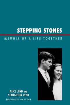 Stepping Stones - Lynd, Staughton; Lynd, Alice