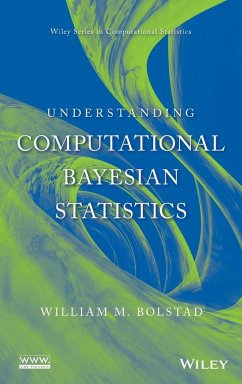 Understanding Computational Bayesian Statistics - Bolstad, William M.