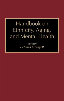 Handbook on Ethnicity, Aging, and Mental Health - Padgett