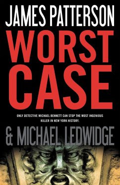 Worst Case - Patterson, James; Ledwidge, Michael