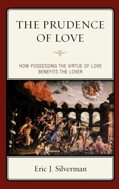The Prudence of Love - Silverman, Eric J.
