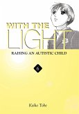 With the Light... Vol. 6