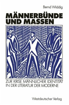 Männerbünde und Massen - Widdig, Bernd