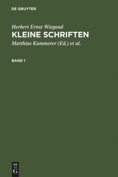 Kleine Schriften - Wiegand, Herbert E.