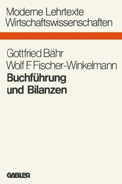 Buchführung und Bilanzen - Bähr, Gottfried