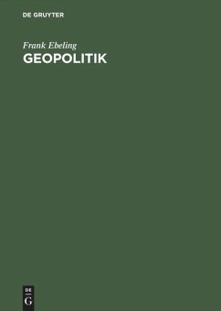 Geopolitik - Ebeling, Frank