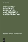 Discourse Pragmatics and Semantic Categorization