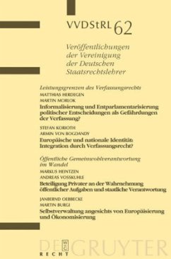 Leistungsgrenzen des Verfassungsrechts. Öffentliche Gemeinwohlverantwortung im Wandel - Herdegen, Matthias / Morlok, Martin / Korioth, Stefan / Bogdandy, Armin von / Heintzen, Markus / Voßkuhle, Andreas / Oebbecke, Janbernd / Burgi, Martin