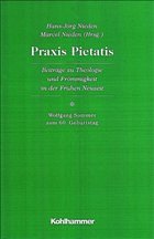 Praxis Pietatis - Nieden, Hans-Jörg / Nieden, Marcel (Hgg.)