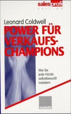 Power für Verkaufschampions - Coldwell, Leonard