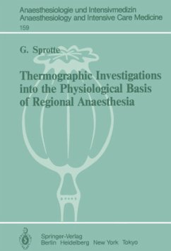 Thermographic Investigations into the Physiological Basis of Regional Anaesthesia - Sprotte, G.