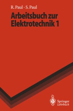 Arbeitsbuch zur Elektrotechnik 1 - Paul, Reinhold; Paul, Steffen
