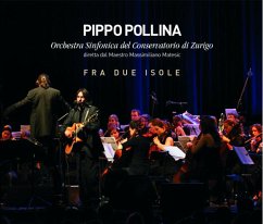 Fra Due Isole - Pollina,Pippo & Orchestra Sinfonica