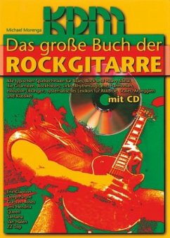 Das große Buch der Rockgitarre, m. Audio-CD - Morenga, Michael