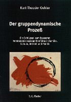 Der gruppendynamische Prozeß