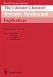 The Calcium Channel: Structure,... - Bild 1