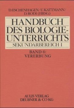 Vererbung / Handbuch des Biologieunterrichts, Sekundarbereich I 6