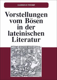 Cover Vorstellungen vom Bösen in der lateinischen Literatur