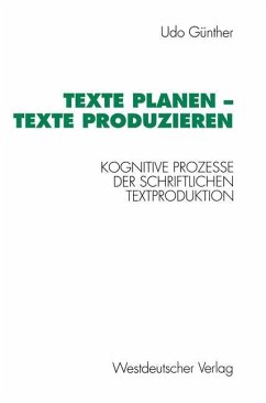 Texte planen ¿ Texte produzieren - Günther, Udo