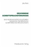 Erworbene Schriftsprachstörungen