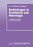 Rechtsfragen in Psychiatrie und Neurologie