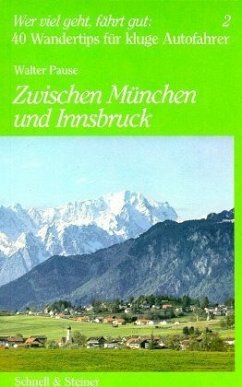 Zwischen München und Innsbruck / Wer viel geht, fährt gut 2 - Pause, Walter