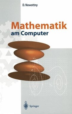 Mathematik am Computer - Nowottny, Dietrich