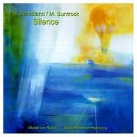 Silence - Wendland, Arno; Buntrock, Martin