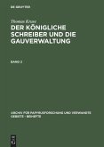 Thomas Kruse: Der Königliche Schreiber und die Gauverwaltung. Band 2