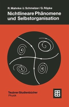 Nichtlineare Phänomene und Selbstorganisation - Mahnke, Reinhard;Schmelzer, Jürn W. P.;Röpke, Gerd