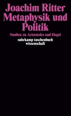 Metaphysik und Politik - Ritter, Joachim