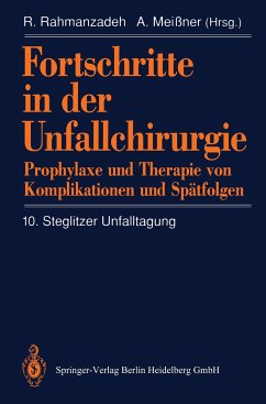 Fortschritte in der Unfallchirurgie