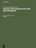 Archiv für Geschichte des Buchwesens / Archiv für Geschichte des Buchwesens. Band 58 / Archiv für Geschichte des Buchwesens Band 58, Bd.58