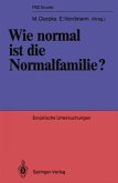 Wie normal ist die Normalfamilie?