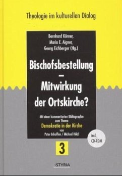 Bischofsbestellung, m. CD-ROM - Körner, Bernhard