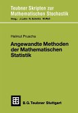 Angewandte Methoden der Mathematischen Statistik Angewandte Methoden der Mathematischen Statistik