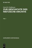 Zur Geschichte des Nietzsche-Archivs