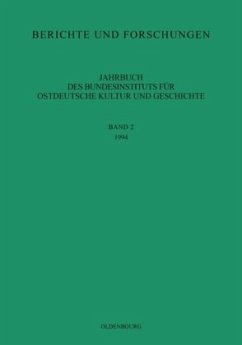 Jahrbuch des Bundesinstituts für Kultur und Geschichte der Deutschen im östlichen Europa / 1994 / Jahrbuch des Bundesinstituts für Kultur und Geschichte der Deutschen im östlichen Europa Band 2, Bd.2 - 1994