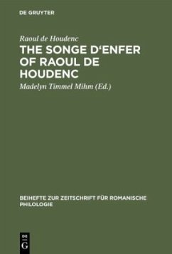 The Songe d'Enfer of Raoul de Houdenc - Raoul de Houdenc