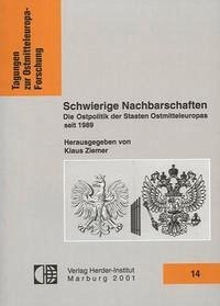 Schwierige Nachbarschaften - Ziemer, Klaus (Hrsg.)