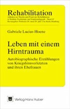 Leben mit einem Hirntrauma - Lucius-Hoene, Gabriele