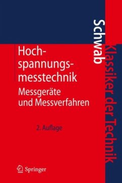 Hochspannungsmeßtechnik - Schwab, Adolf J.